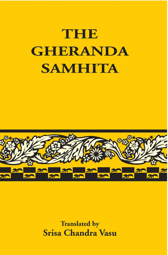 gheranda samhita srisa chandra vasu gheranda samhita srisa chandra vasu